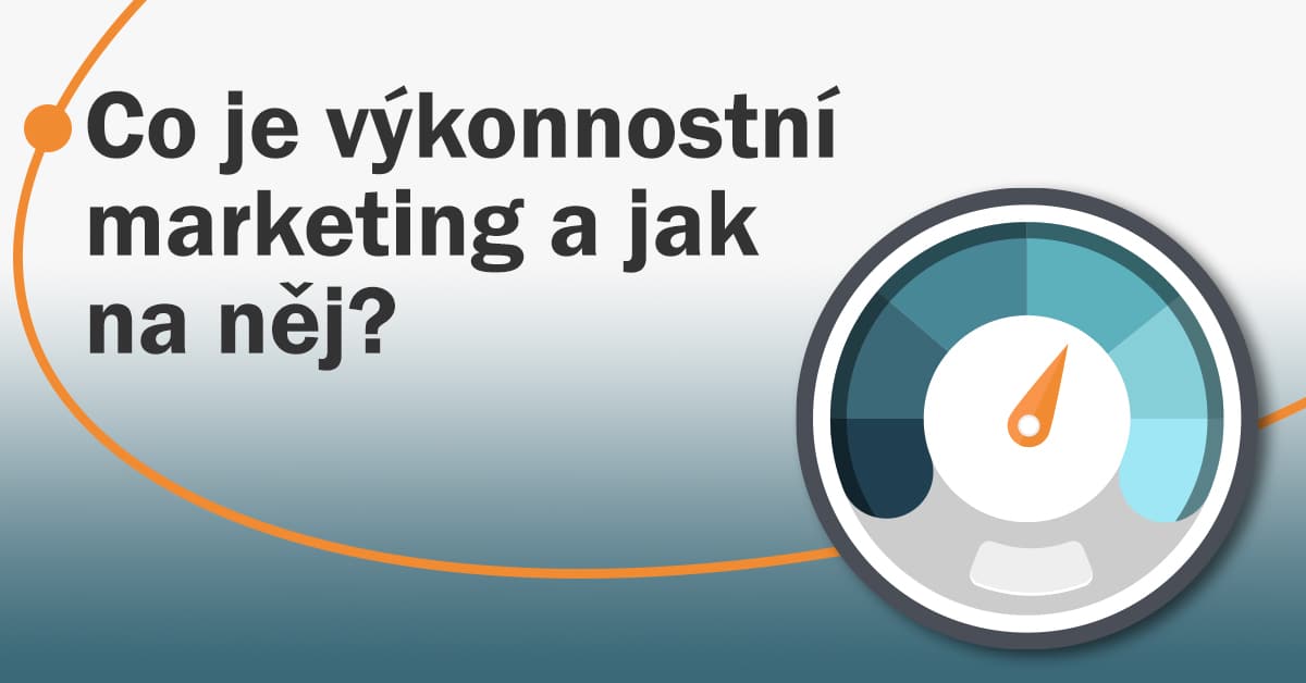 výkonnostní marketing